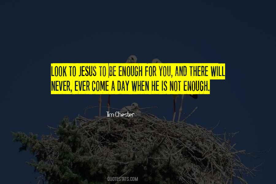 Look To Jesus Quotes #464857