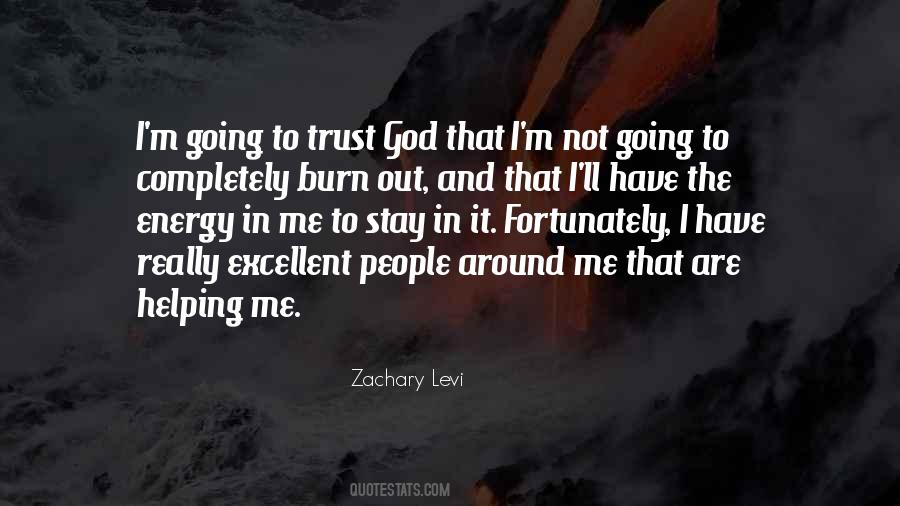 Have Trust In God Quotes #1598463