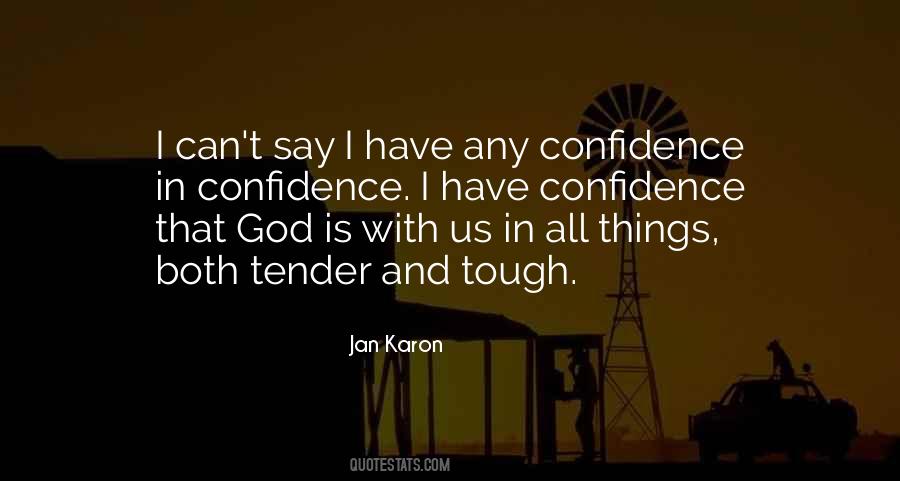 Have Trust In God Quotes #560493