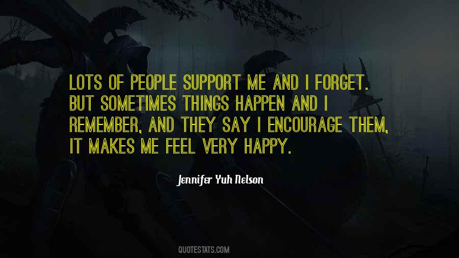 Forget What They Say Quotes #54411