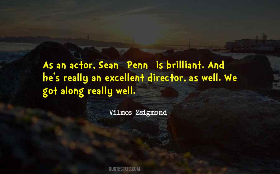 Brilliant Actor Quotes #128146