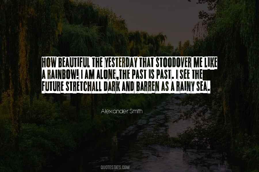 Future Is Dark Quotes #1243198
