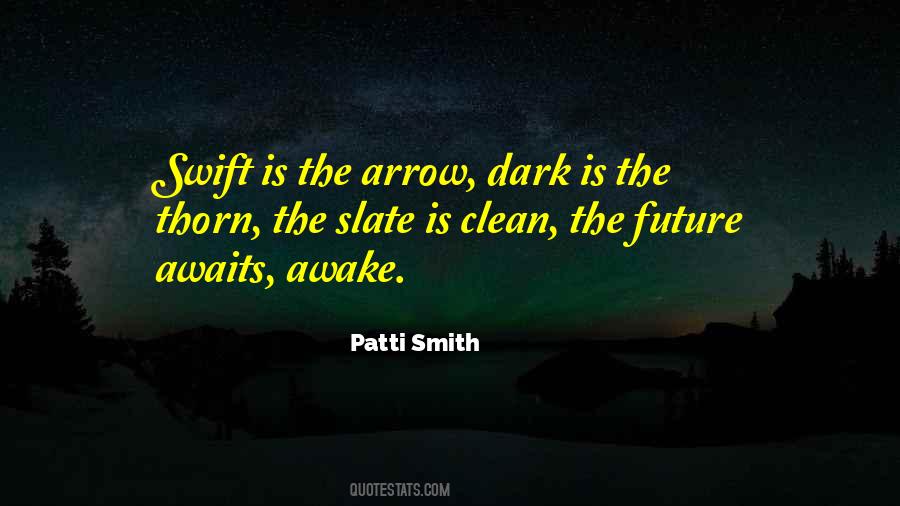 Future Is Dark Quotes #1725195