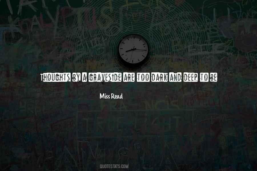 Future Is Dark Quotes #609954