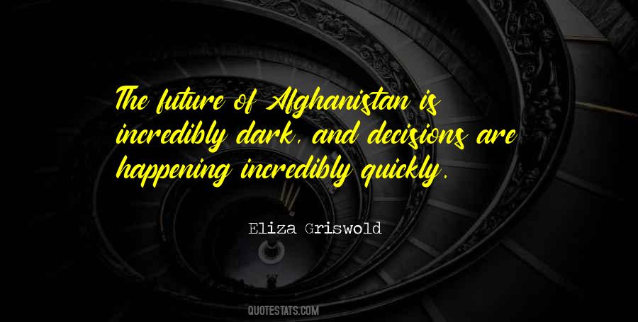 Future Is Dark Quotes #936791