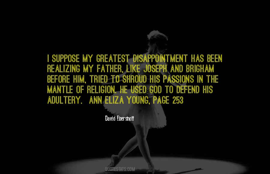 Get Used To Disappointment Quotes #1431606