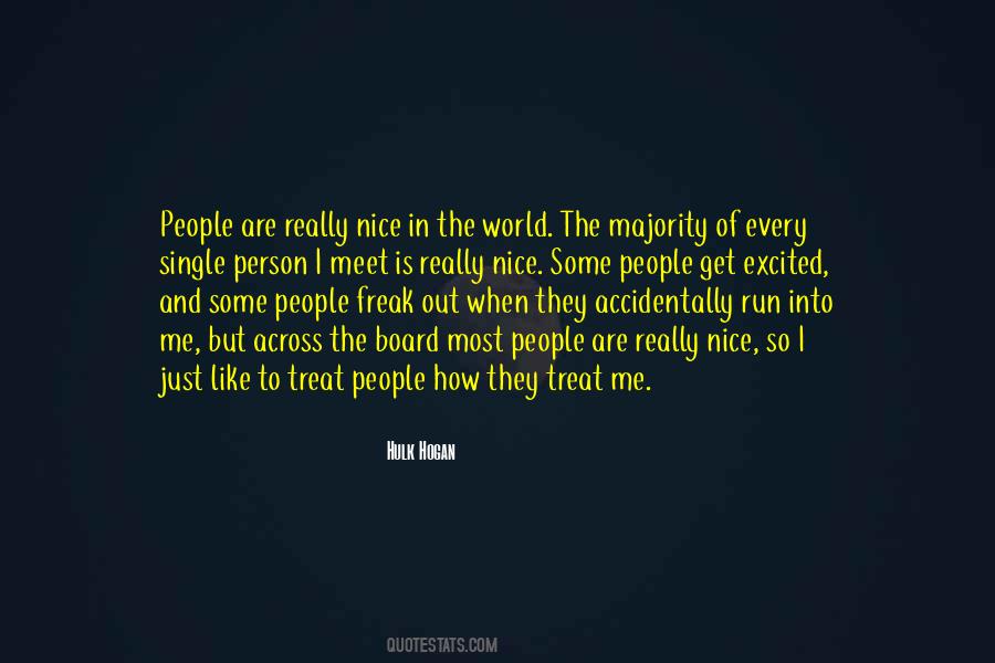 Treat People Nice Quotes #1469457