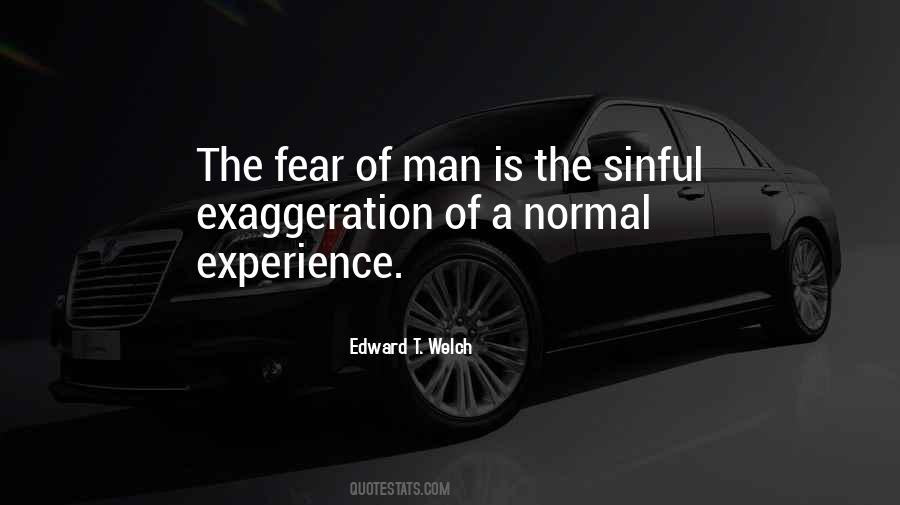 The Fear Of Man Quotes #1869651