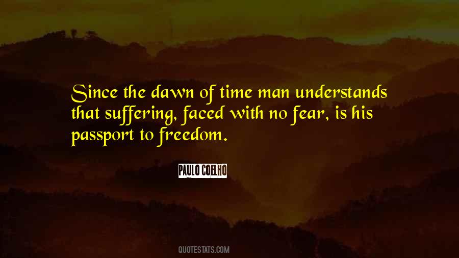 The Fear Of Man Quotes #303172