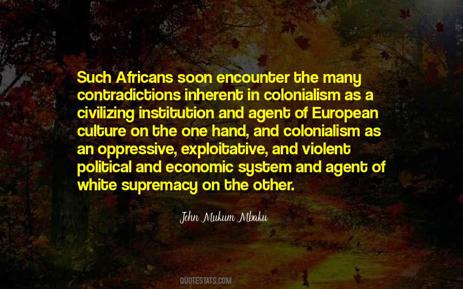 European Colonialism Quotes #1641376