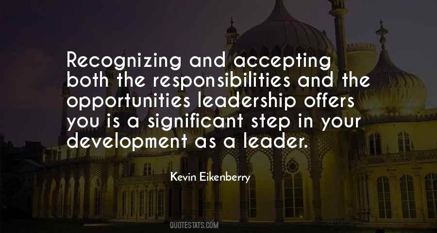Leadership Opportunities Quotes #979559
