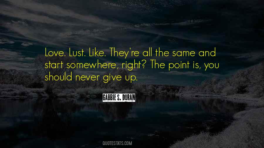 Love Is Lust Quotes #232006