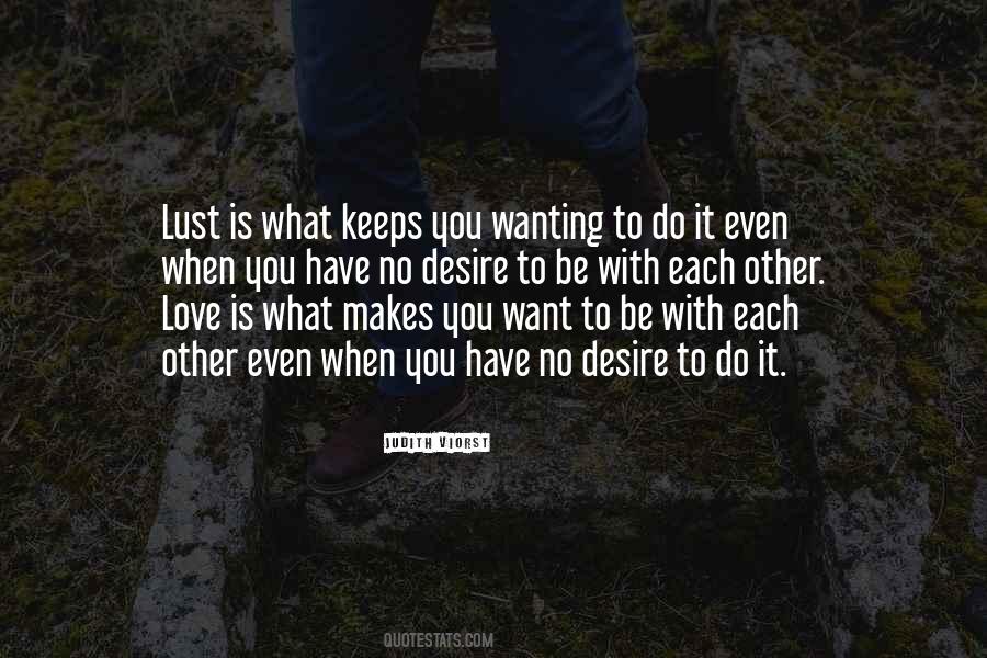 Love Is Lust Quotes #446919