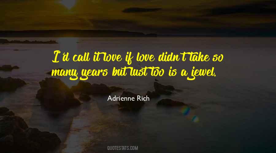 Love Is Lust Quotes #757500