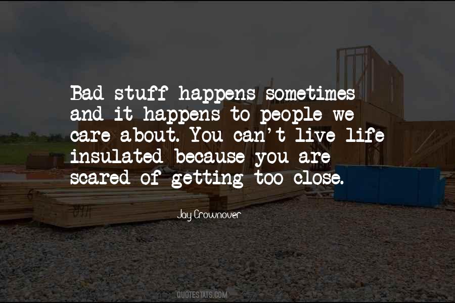 Because You Care Quotes #1467406