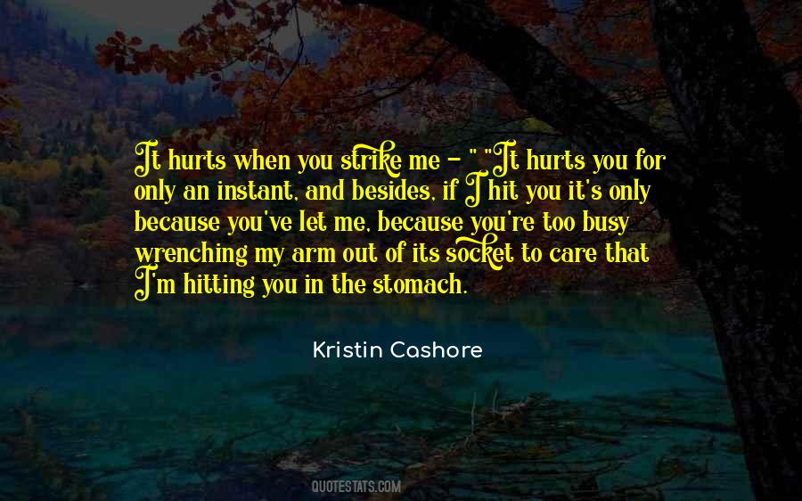 Because You Care Quotes #1494155