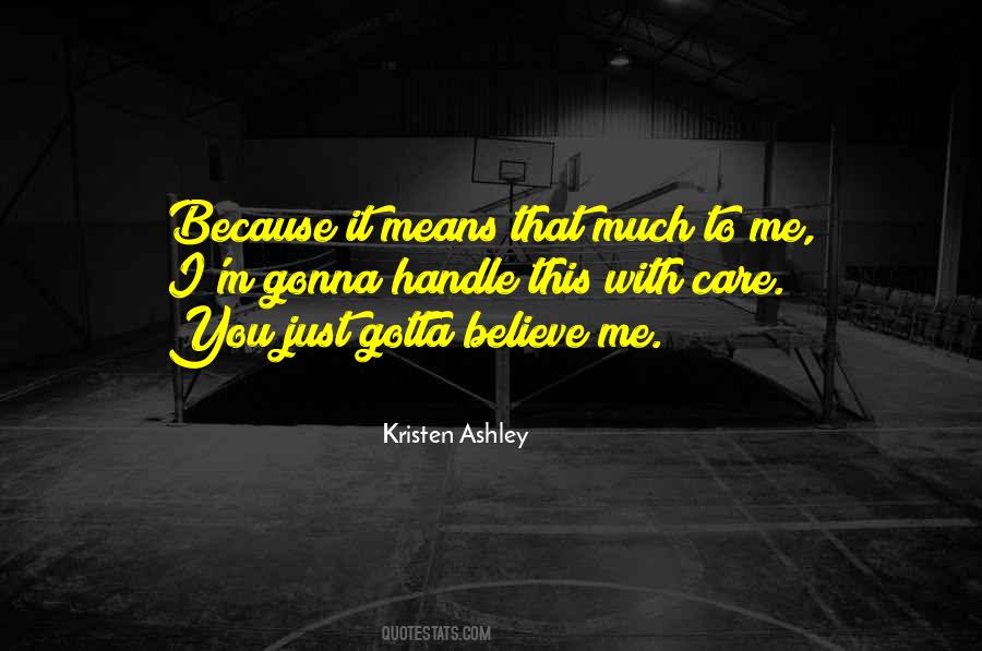 Because You Care Quotes #1690709