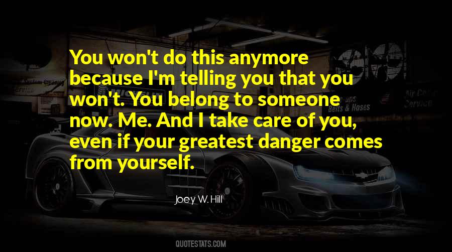 Because You Care Quotes #282025