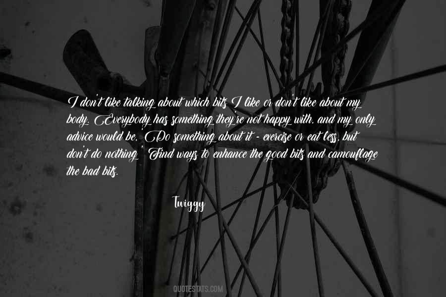 Be Happy With Nothing Quotes #250205