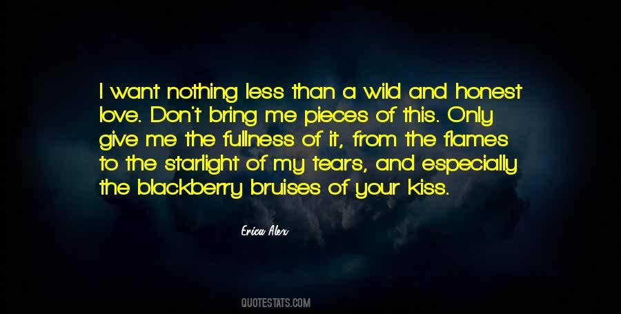 Want Your Love Quotes #1113524