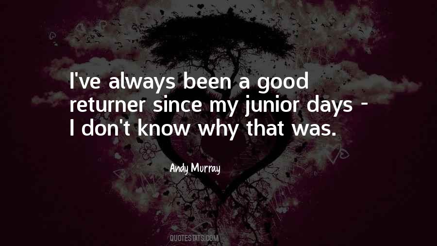 Quotes About My Junior #770586