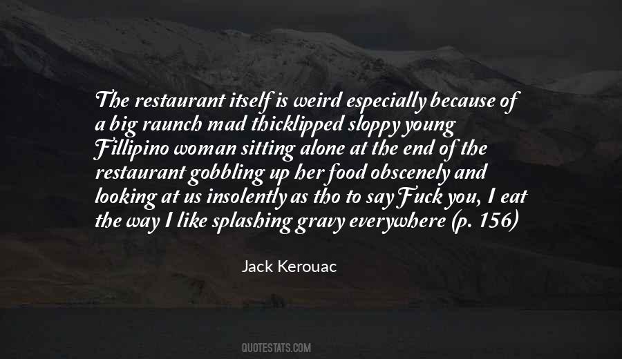 Quotes About Food And Restaurant #1854136