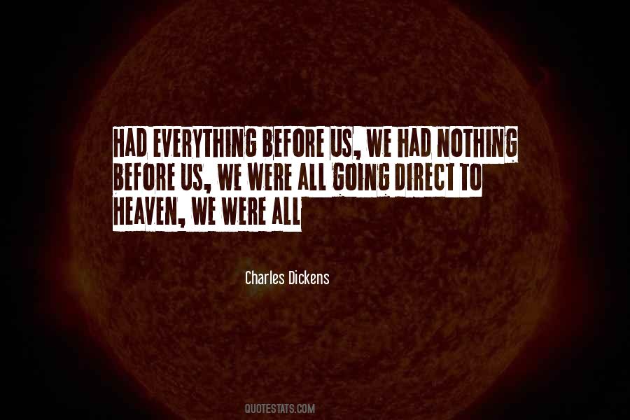 Everything Before Us Quotes #229141