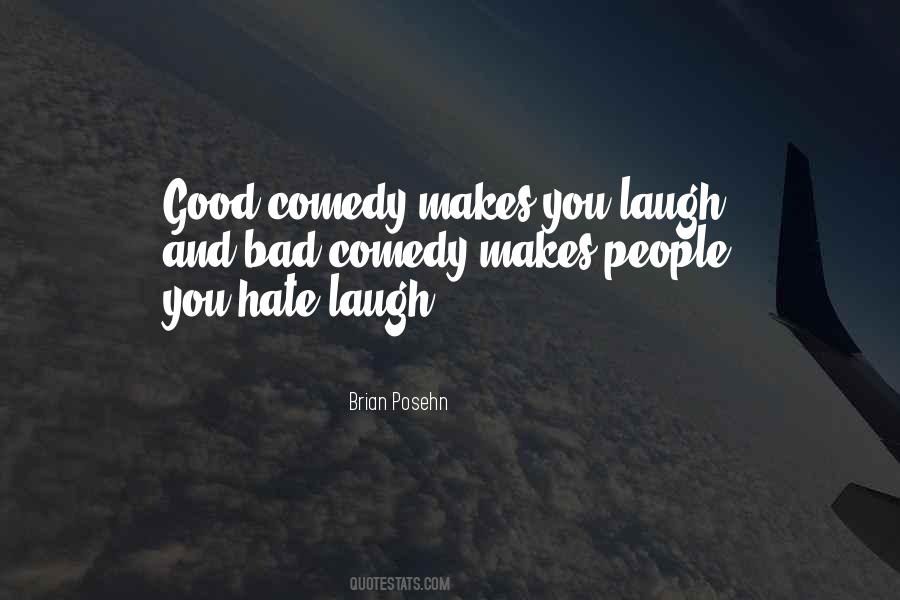 Good Comedy Quotes #1669168