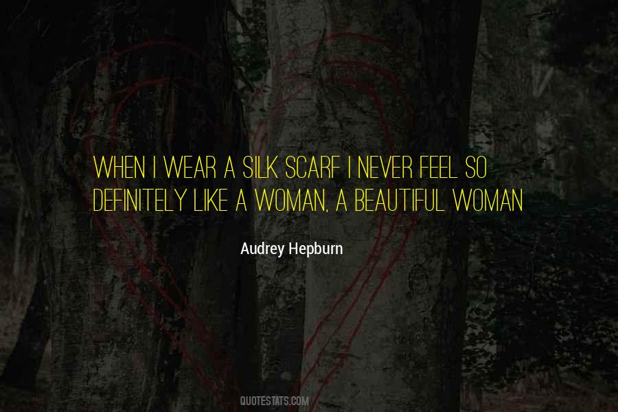 Wear Scarves Quotes #36151