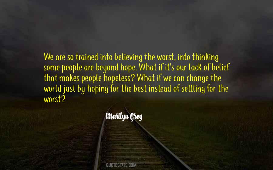 We Hope For The Best Quotes #1842099