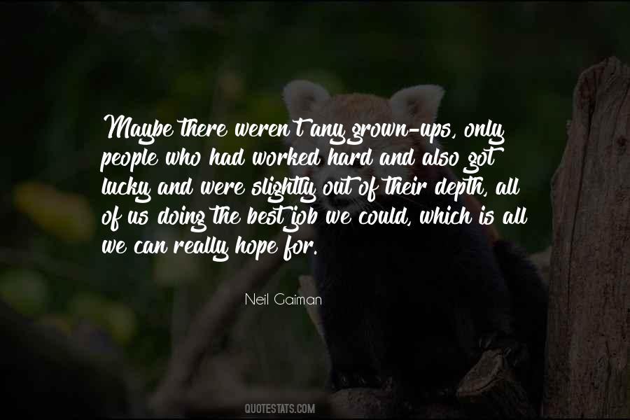 We Hope For The Best Quotes #683172