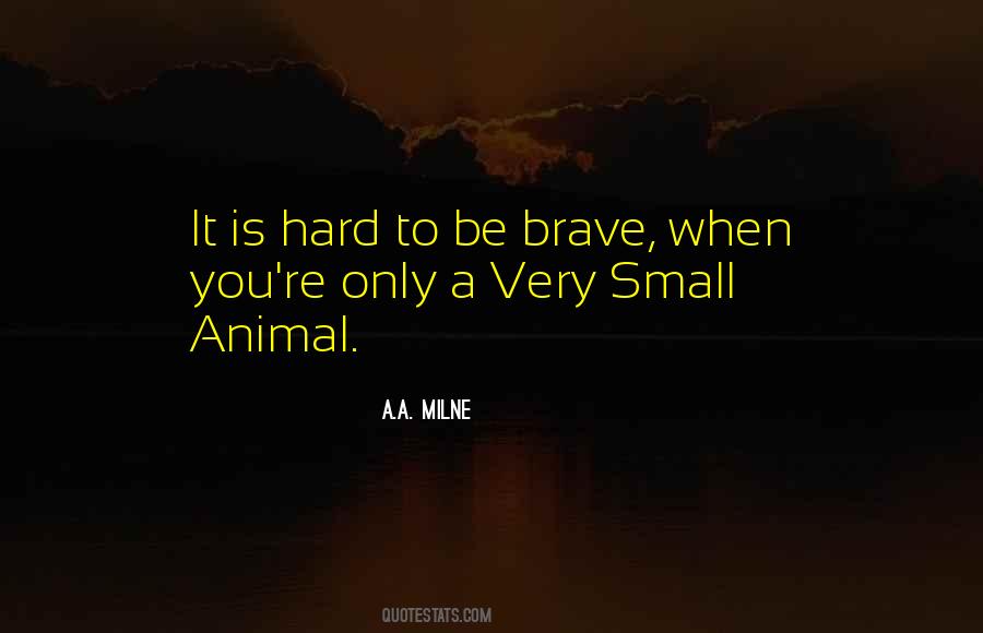 Small Animal Quotes #499792