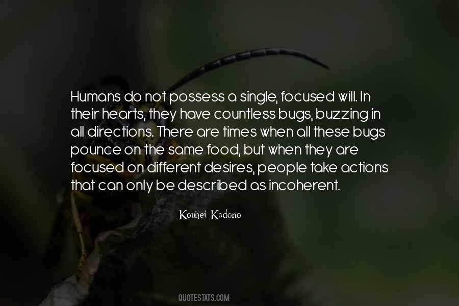 All Humans Are Different Quotes #796532