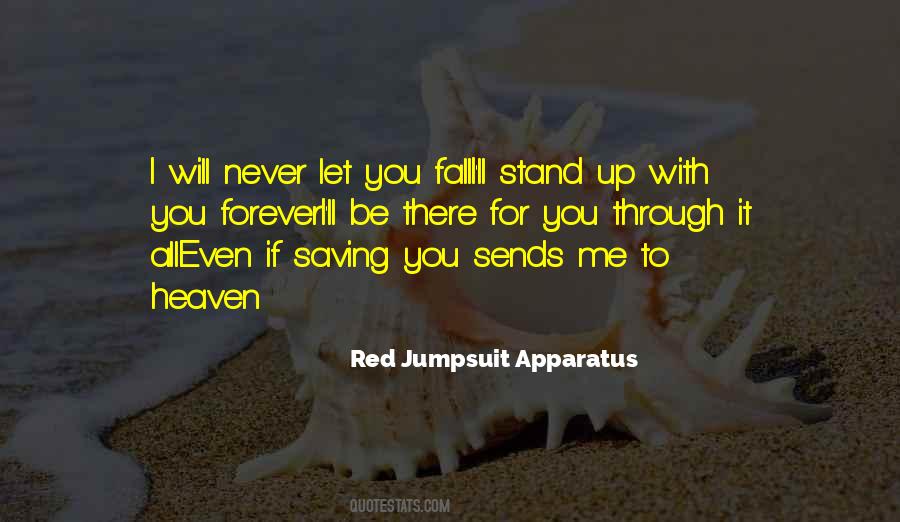 You Will Fall Quotes #45210