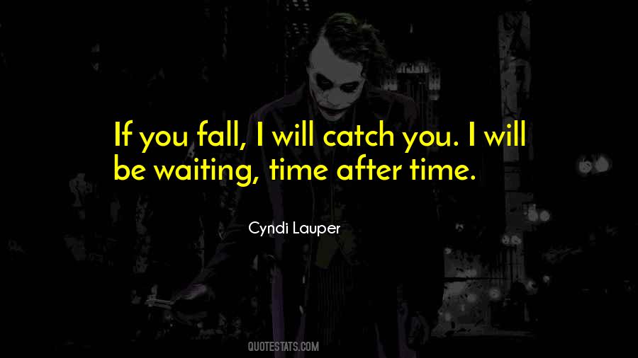 You Will Fall Quotes #750688