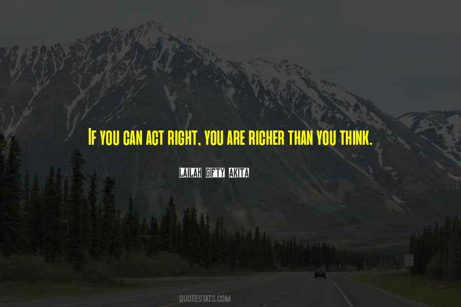 Richer Than You Think Quotes #1094378