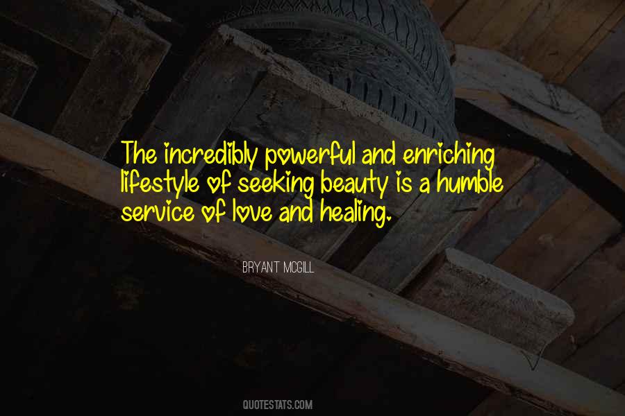 The Power Of Service Quotes #1710931