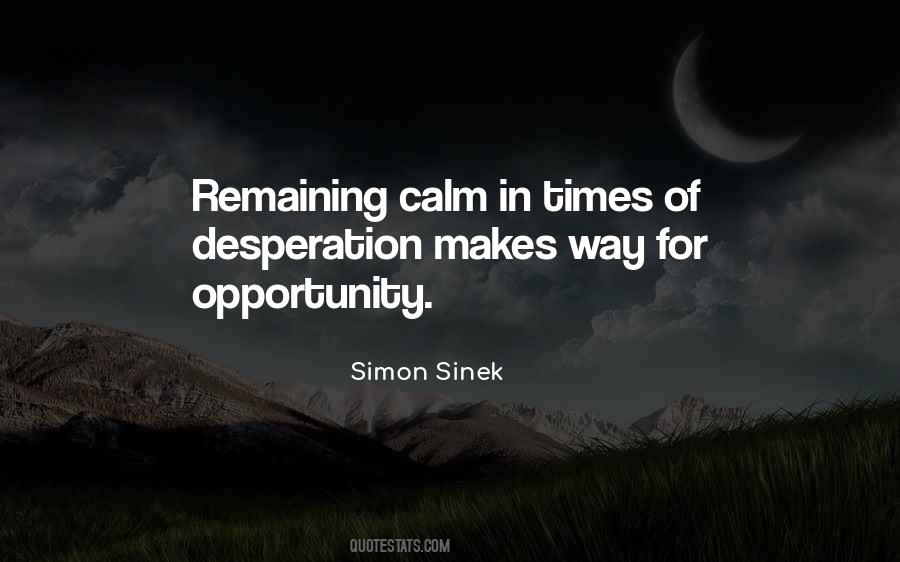 In Times Of Desperation Quotes #1014765