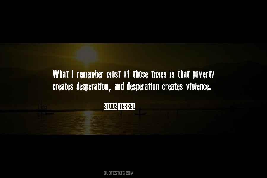 In Times Of Desperation Quotes #1720189