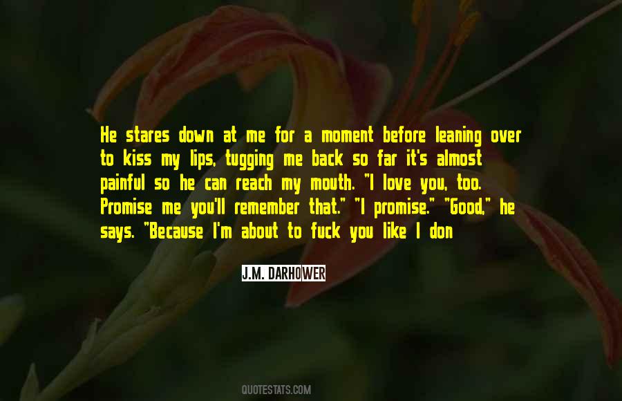 He Stares At Me Quotes #1581007