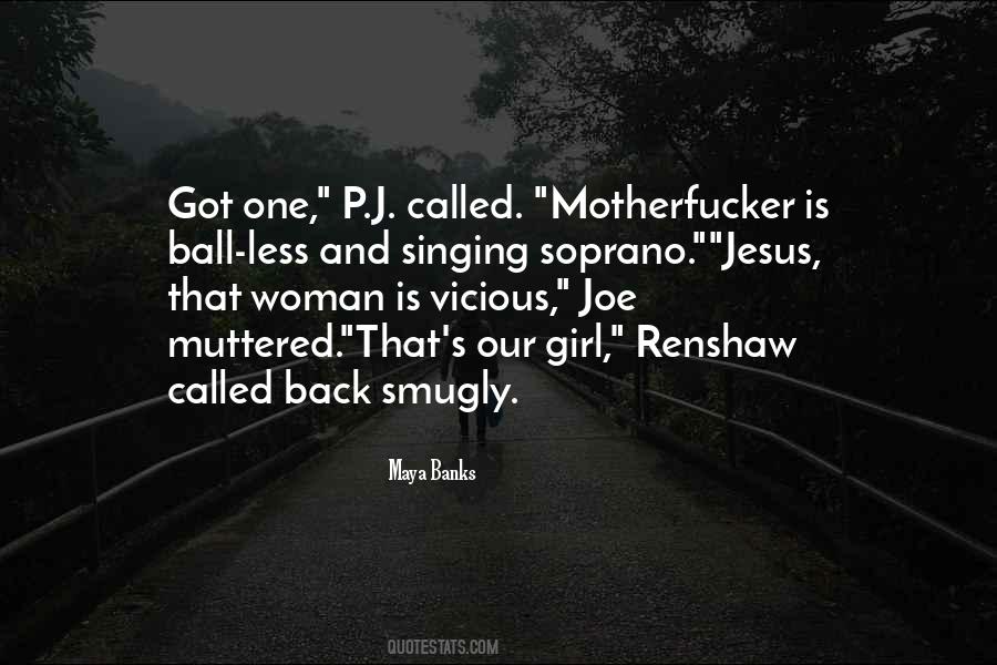Our Girl Quotes #1314347