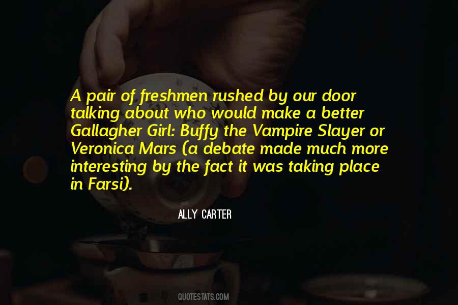 Our Girl Quotes #152186