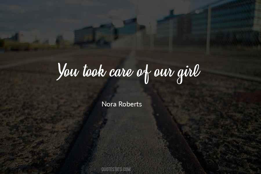Our Girl Quotes #90923