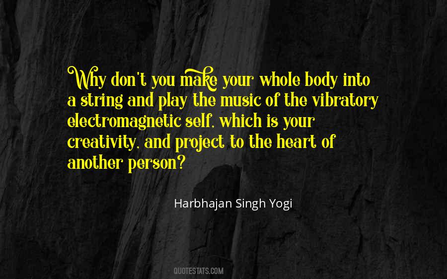 Music Creativity Quotes #413789