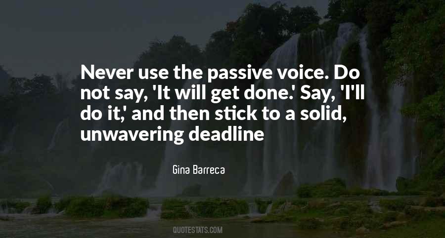 Passive Voice In Quotes #1808925