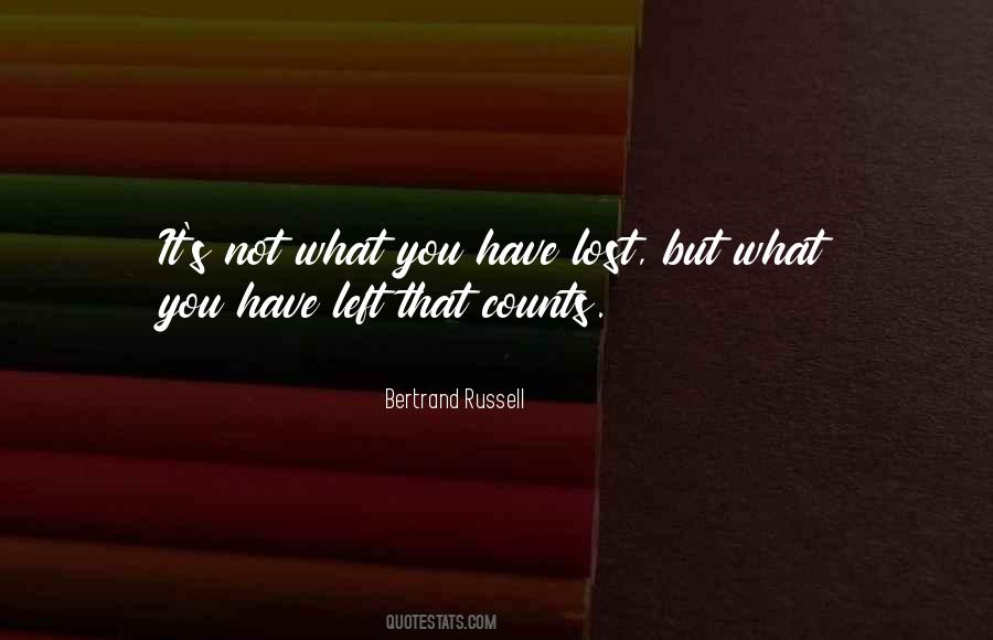 Losing What You Have Quotes #1671244