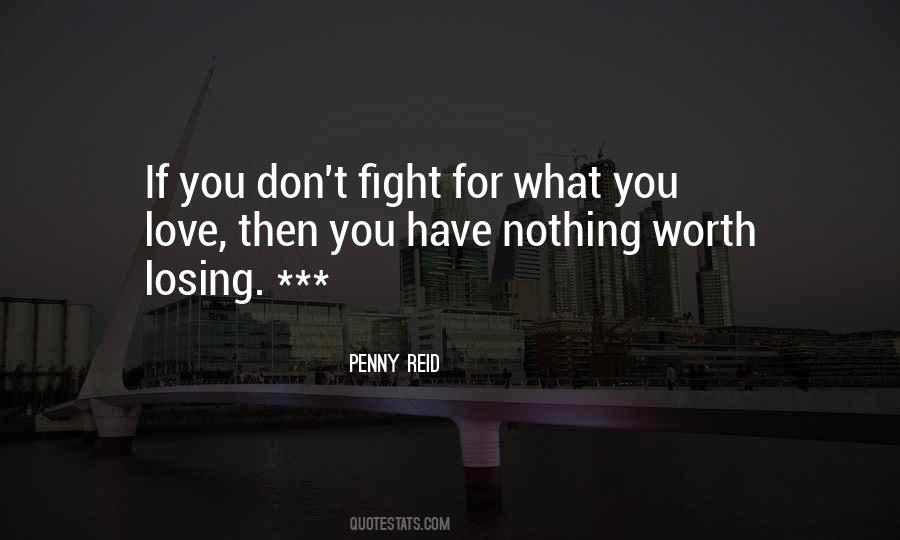 Losing What You Have Quotes #1795670