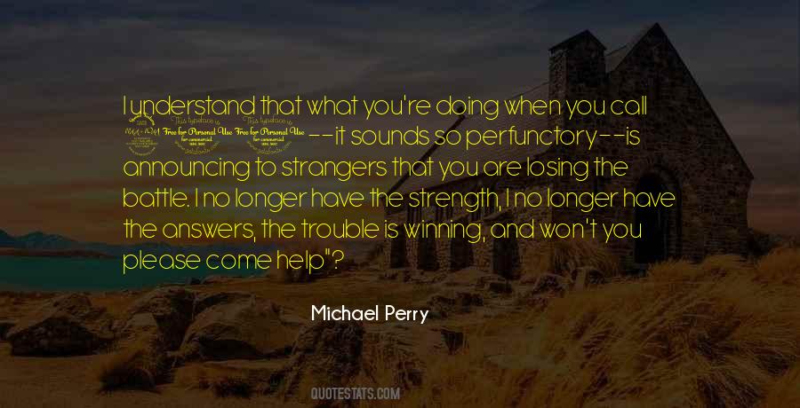 Losing What You Have Quotes #302199