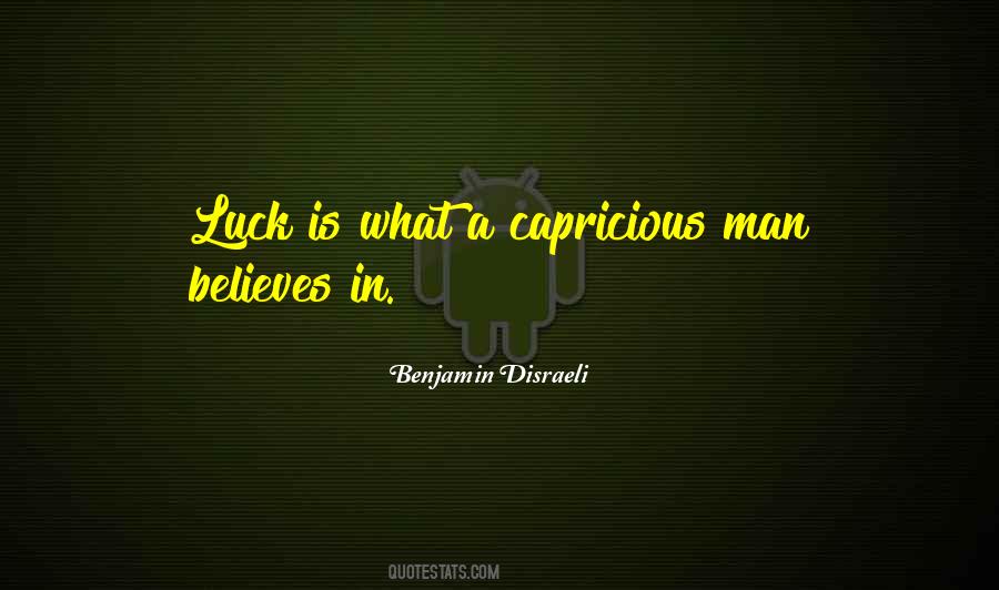 What Is Luck Quotes #1574315