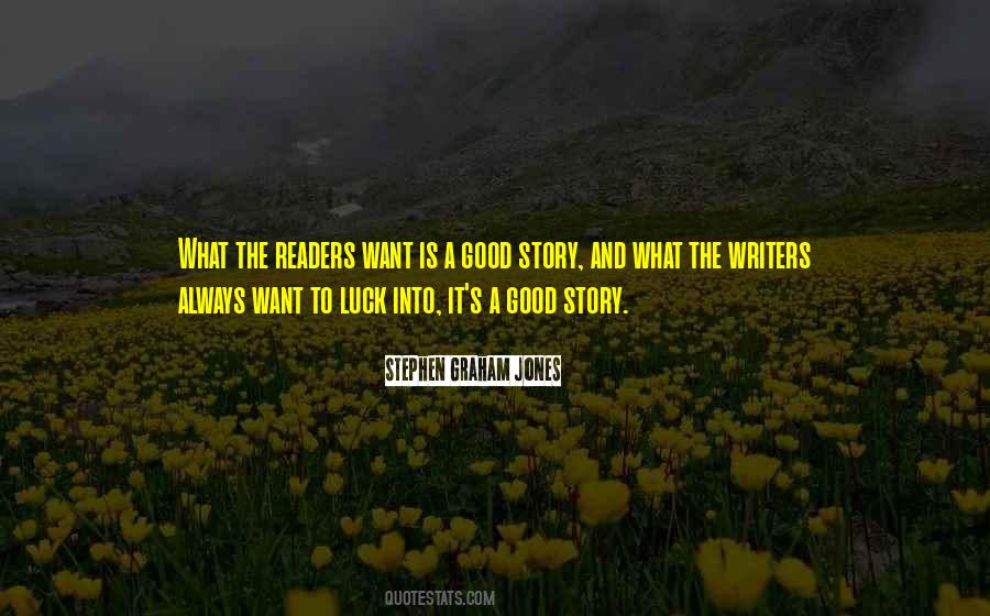 What Is Luck Quotes #1862859
